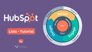 HubSpot Lists - how to use them